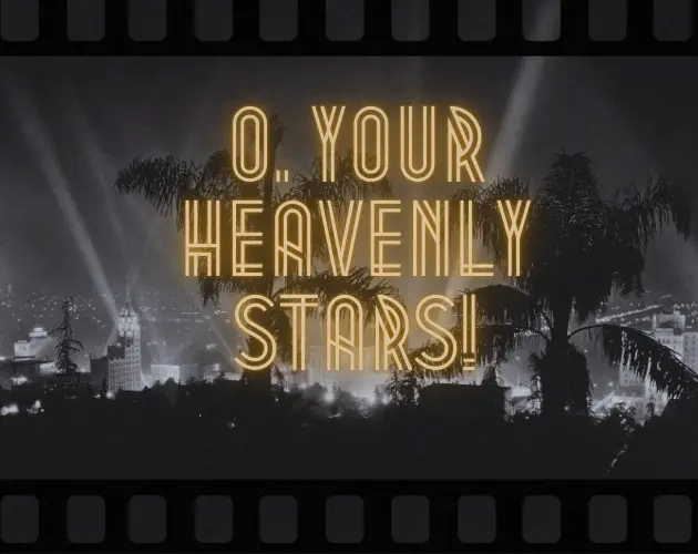 Play O, Your Heavenly Stars! - Free Online Interactive Fiction Game